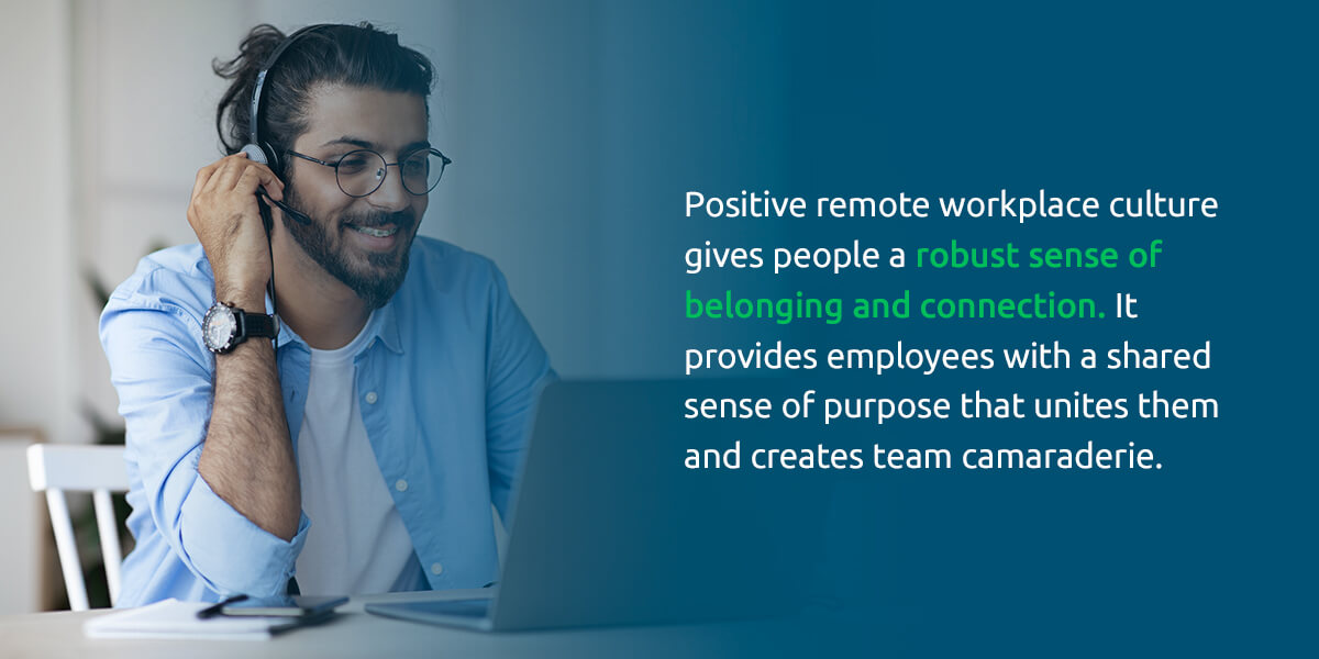 The Benefits of Remote Workplace Culture