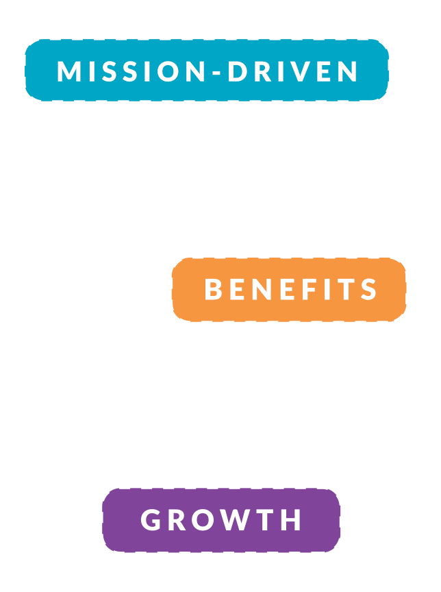 Mission-Driven, Benefits, Growth