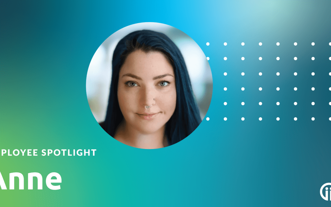 Employee Spotlight: Meet Anne