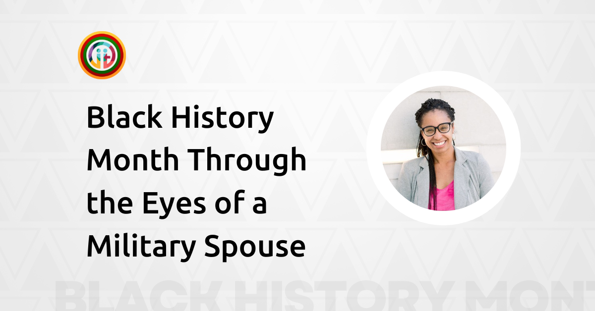 Black History Month Through the Eyes of a Military Spouse. Image: Alexis sits smiling.