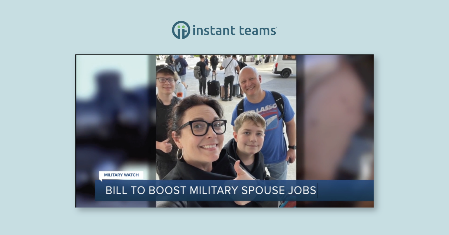 Why The Military Spouse Hiring Act Matters - Instant Teams