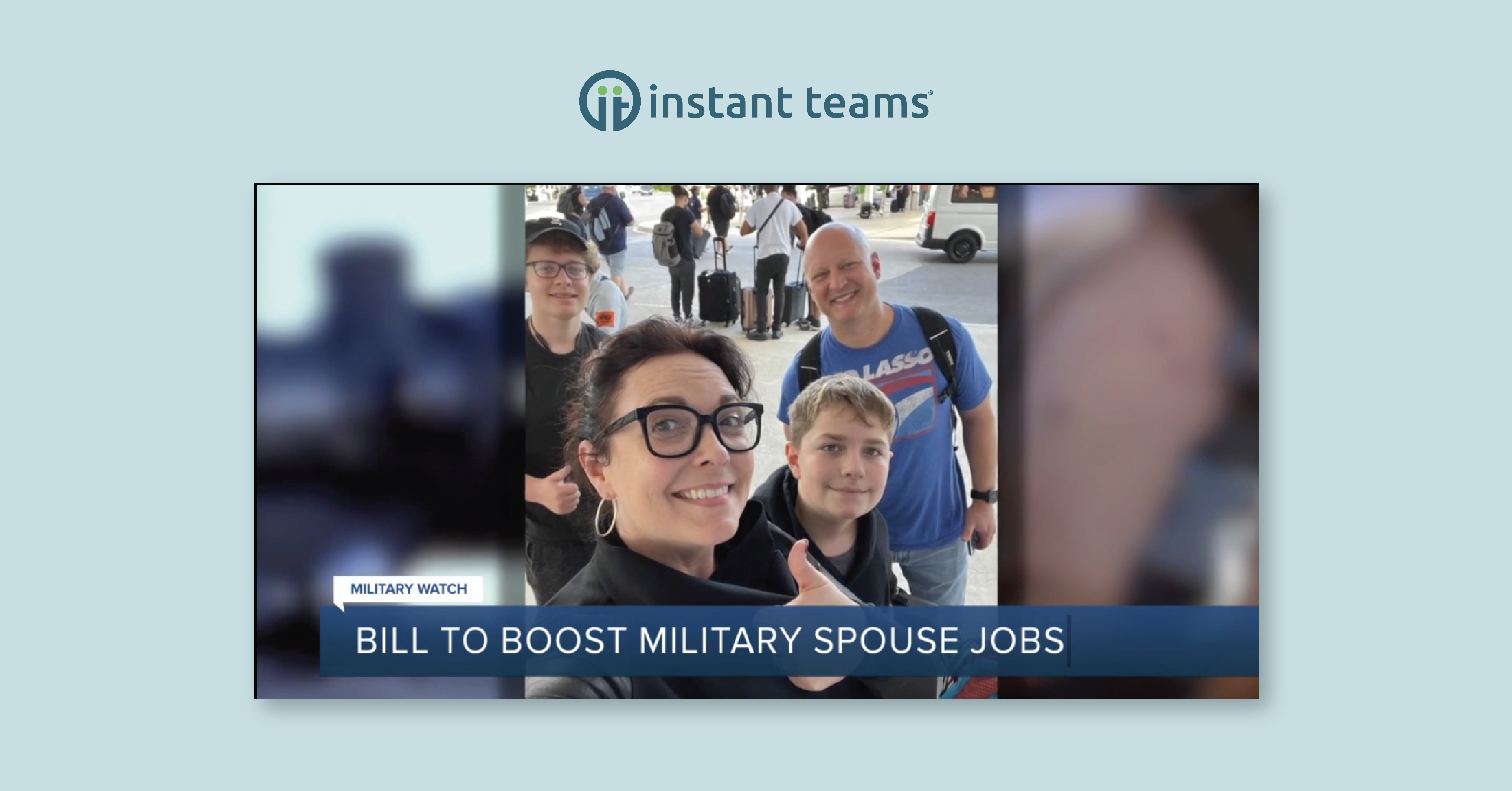 Selfie of Instant Teams Founder Erica McMannes. Text reads: Bill to boost military spouse jobs