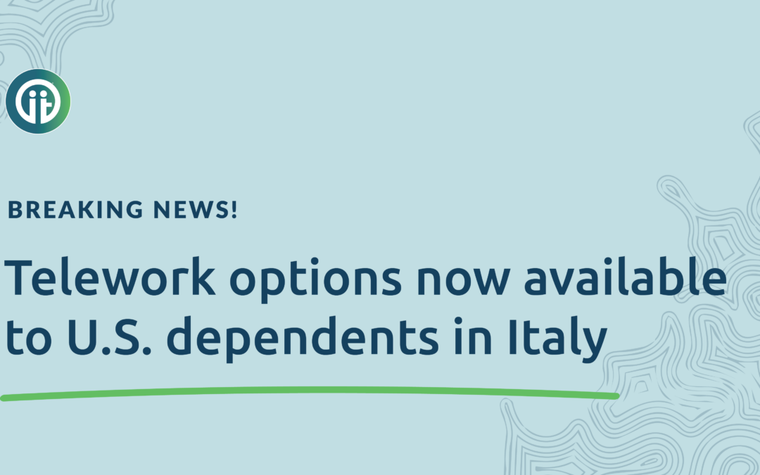 Remote work is now available to U.S. dependents stationed in Italy