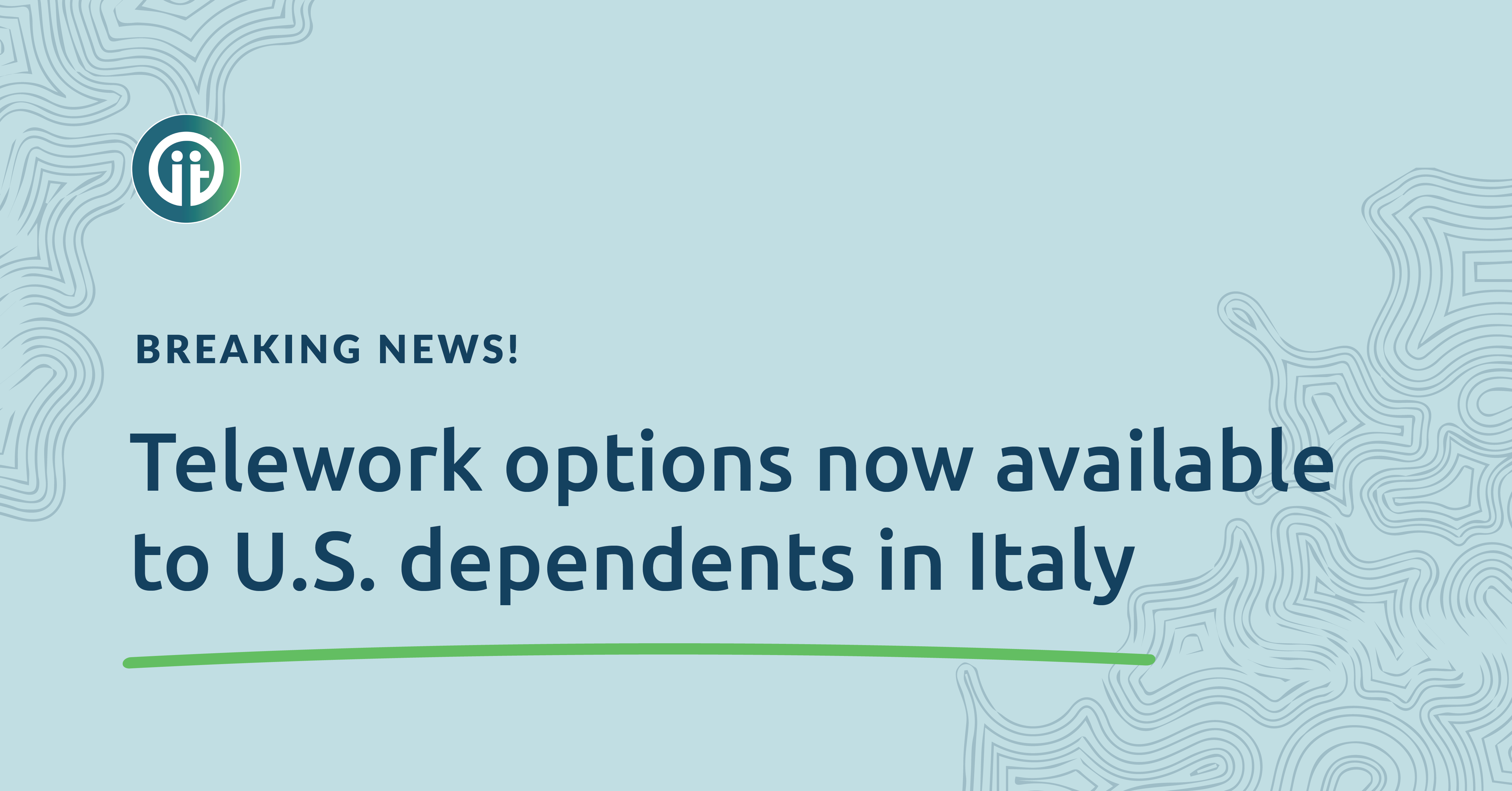 Remote work is now available to U.S. dependents stationed in Italy