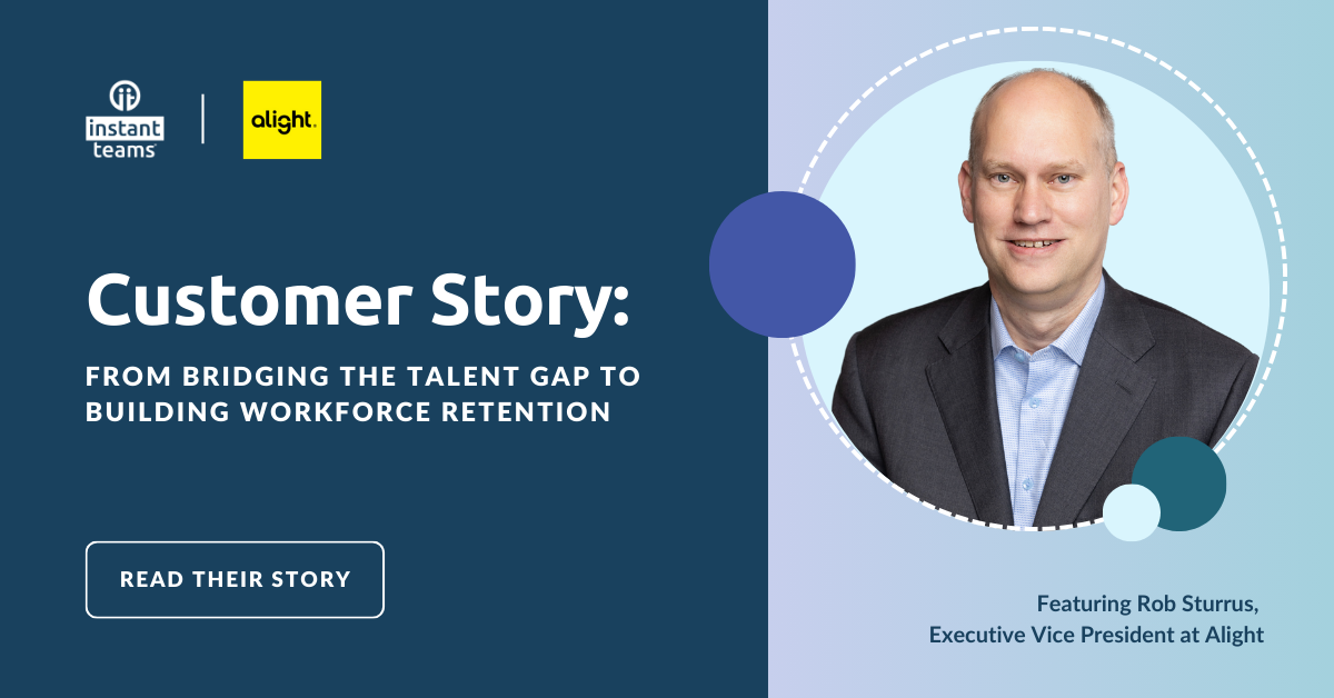 Alight's Story: From Bridging the Talent Gap to Building Workforce Retention